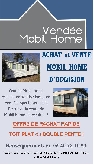 Vente de Mobil home d'occasion VENDEE